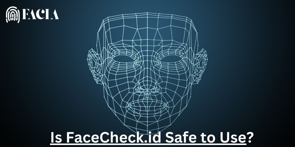 Is FaceCheck.id Safe